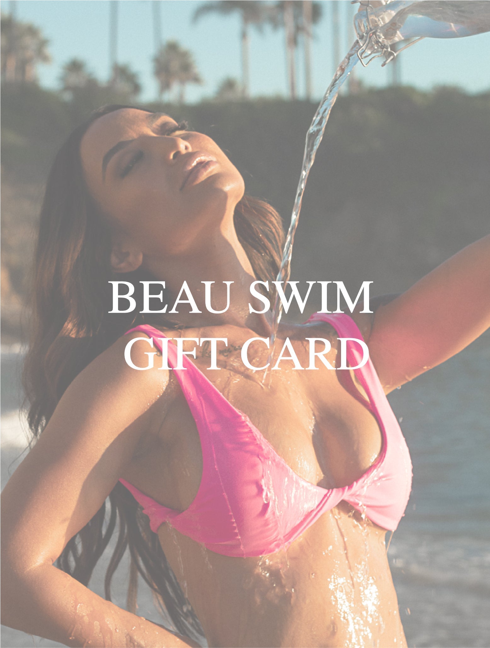 Beau Swim Gift Card - RFE Marketing Ventures