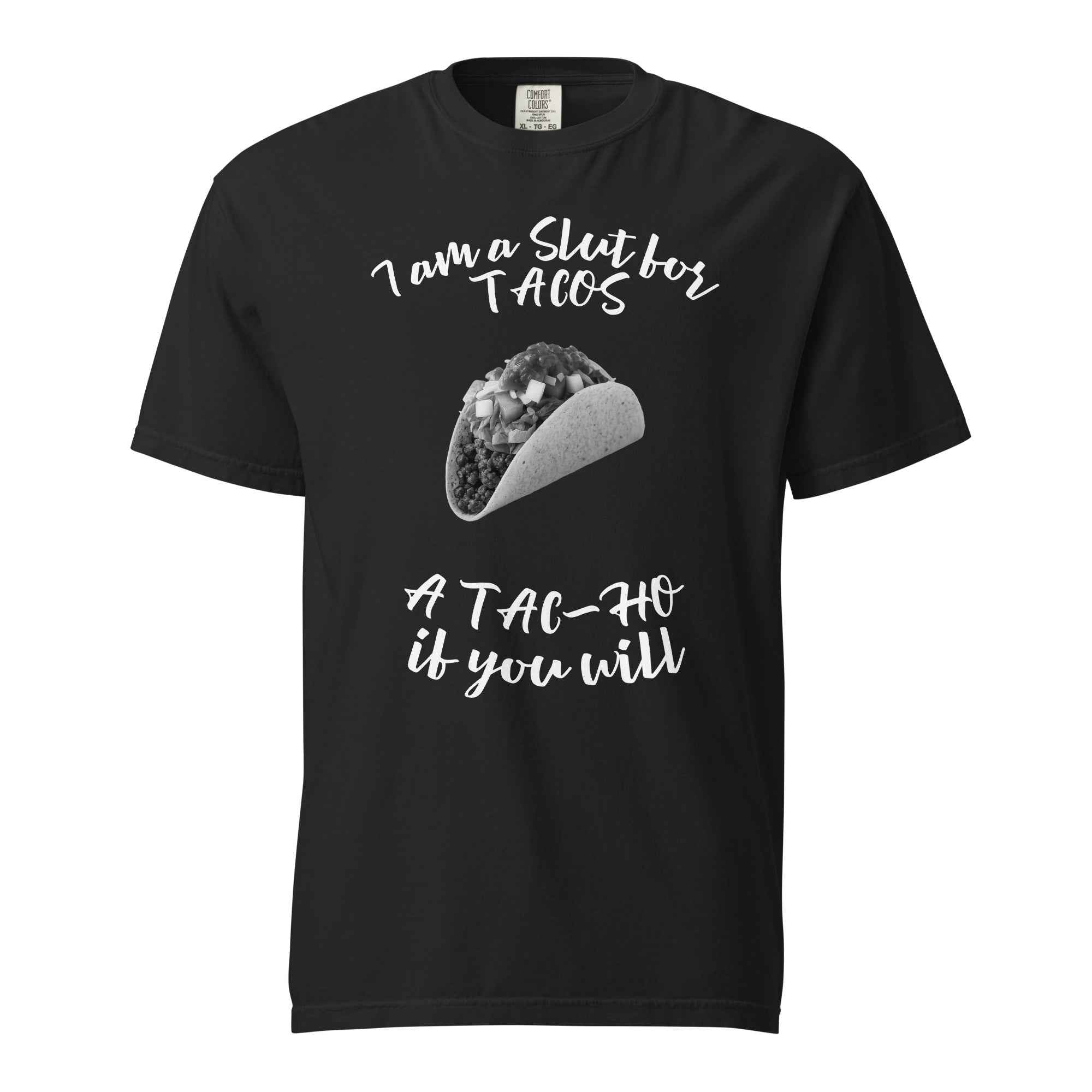 A TAC-HO for Tacos T-Shirt